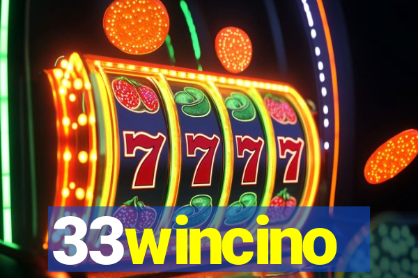 33wincino