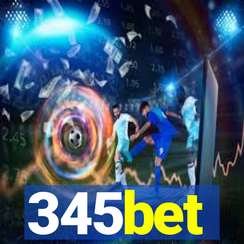 345bet