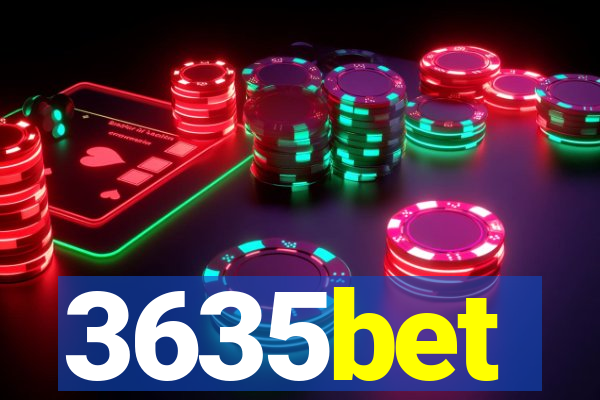 3635bet