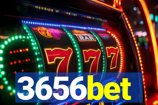 3656bet
