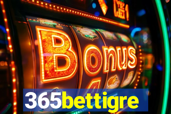 365bettigre