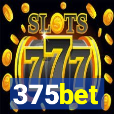 375bet