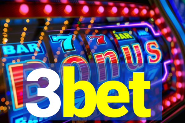 3bet