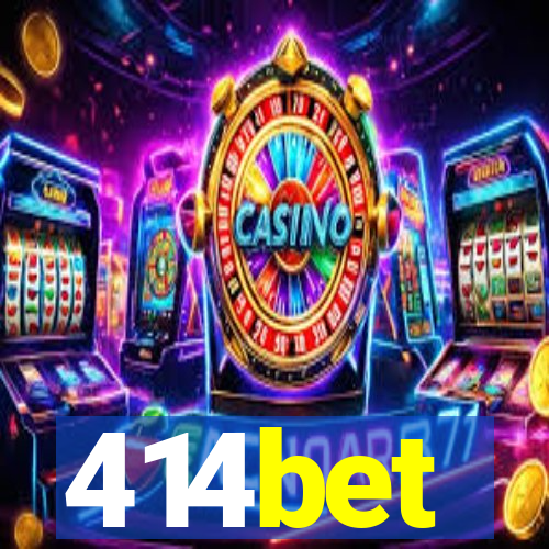 414bet