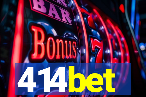 414bet