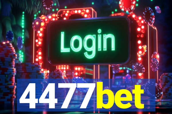4477bet