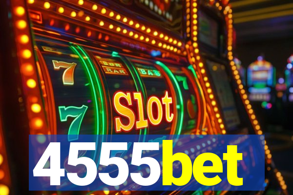 4555bet