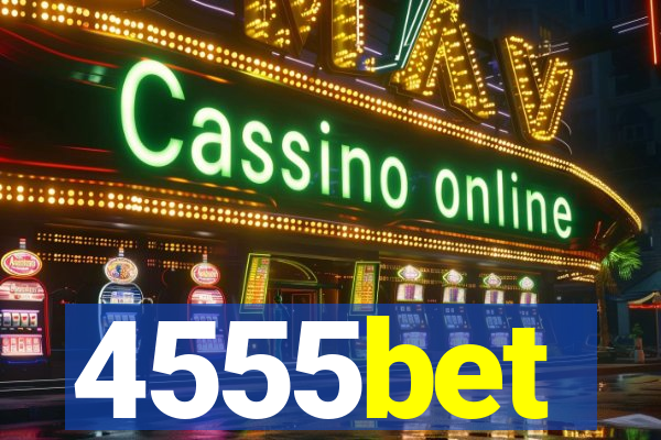 4555bet
