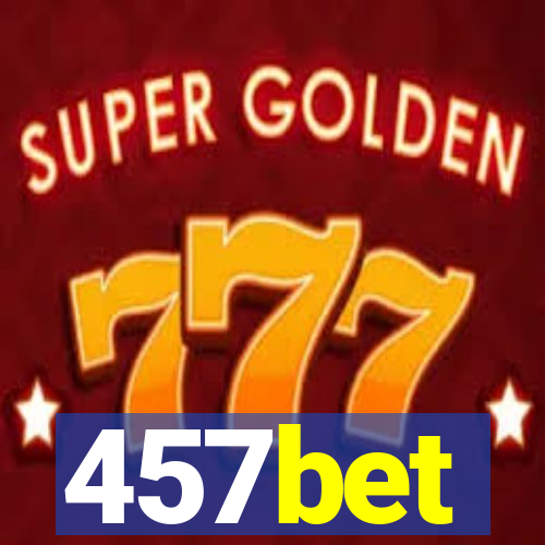 457bet