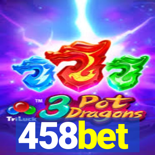 458bet