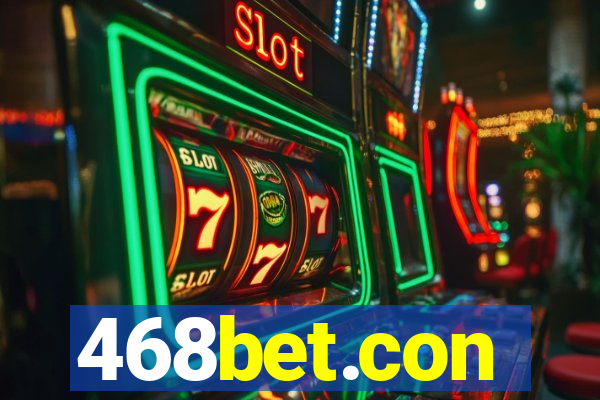 468bet.con