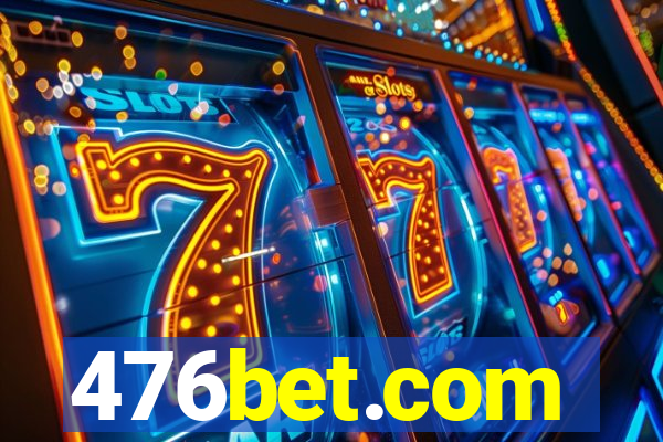 476bet.com