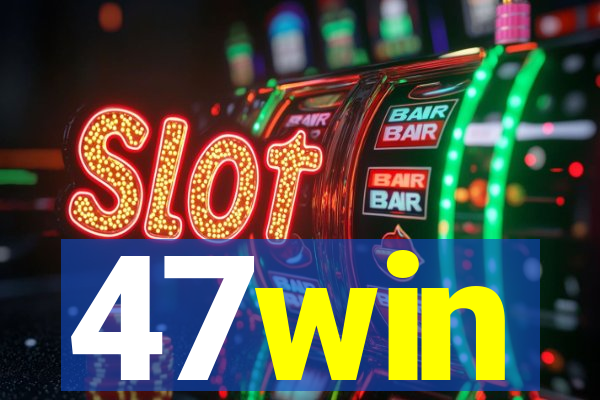 47win