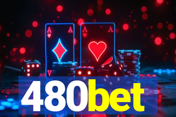480bet