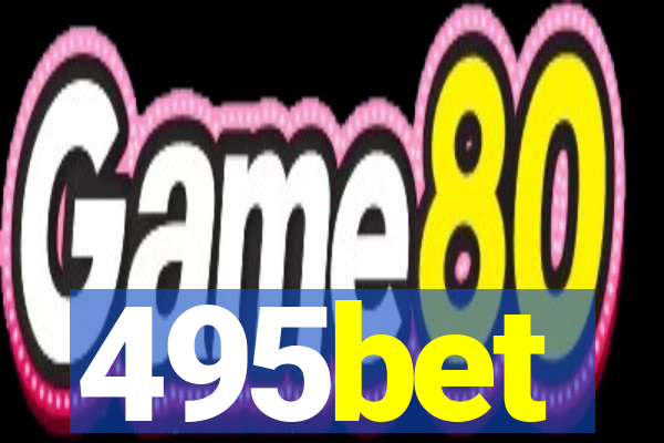 495bet