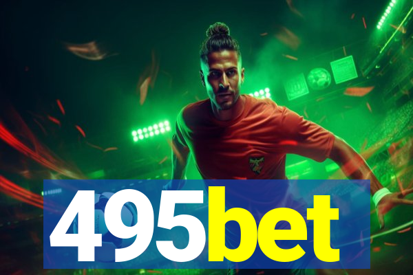 495bet