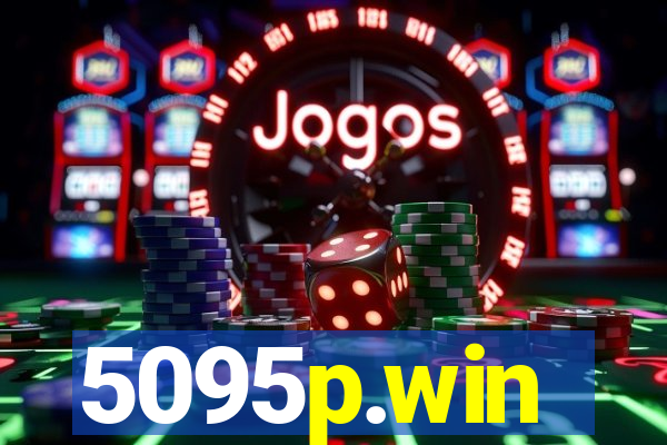 5095p.win