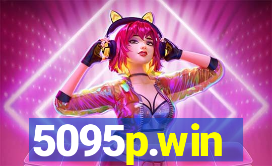 5095p.win