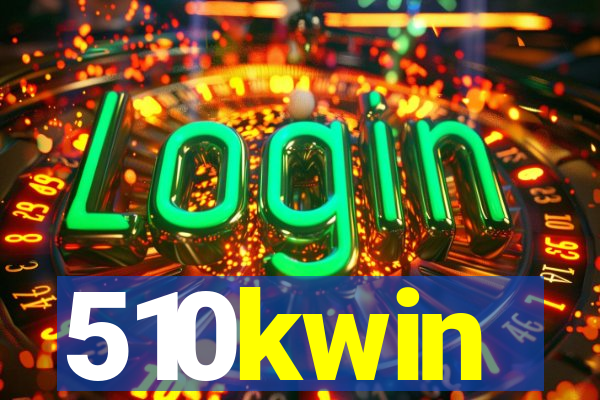 510kwin