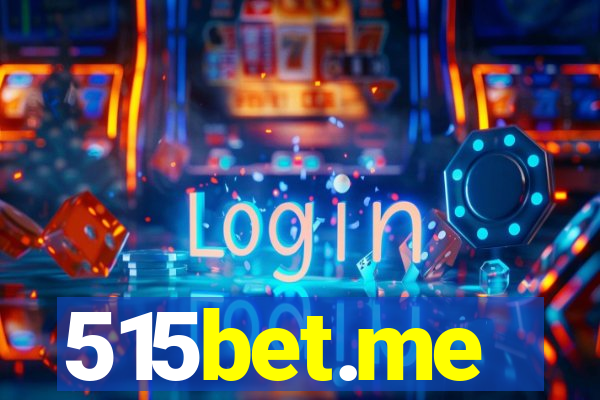 515bet.me