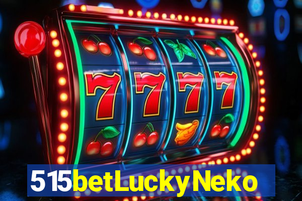 515betLuckyNeko