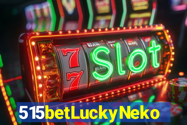 515betLuckyNeko