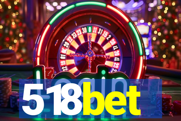 518bet