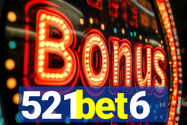 521bet6