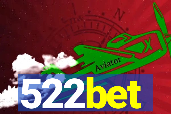 522bet