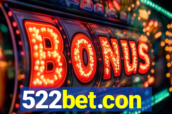 522bet.con