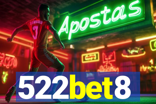 522bet8