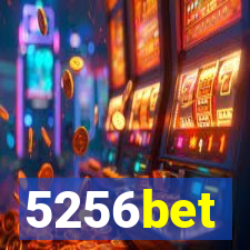5256bet