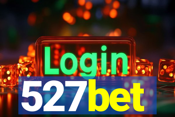 527bet