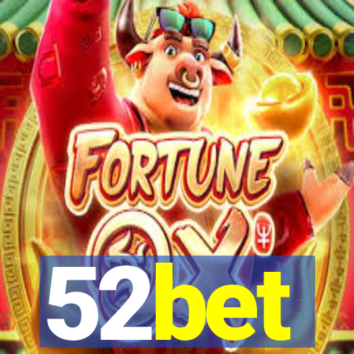 52bet