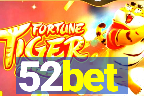 52bet