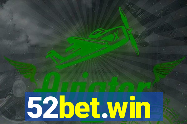 52bet.win