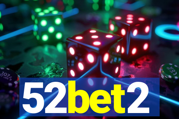 52bet2