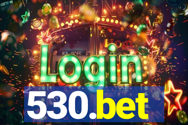 530.bet