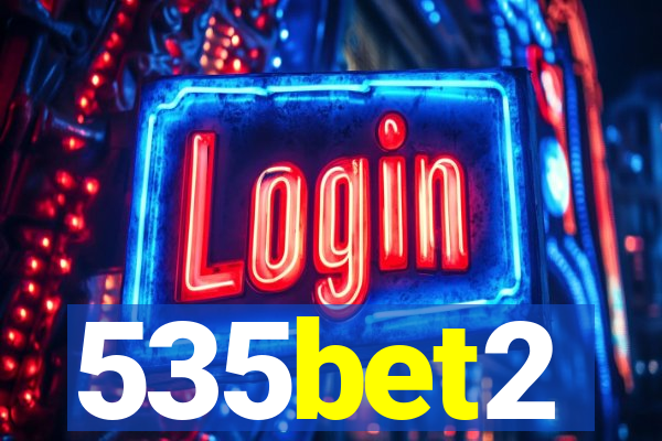 535bet2