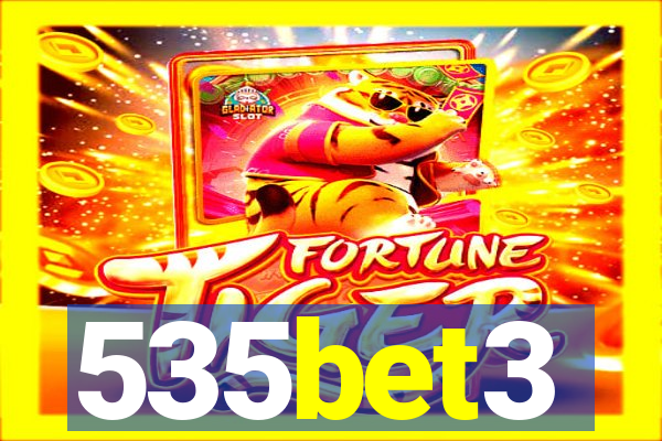 535bet3