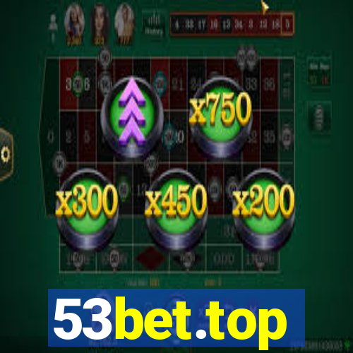 53bet.top