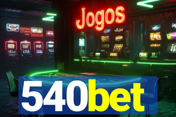 540bet