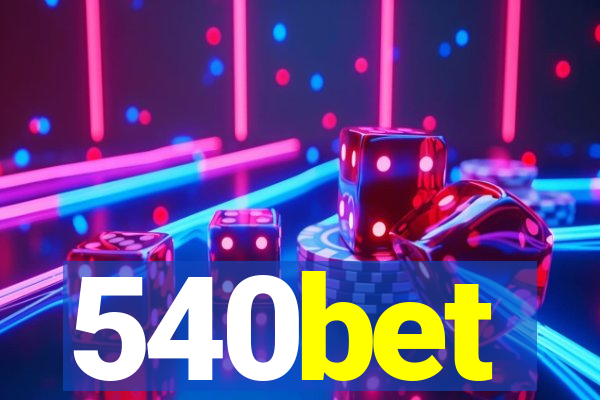 540bet