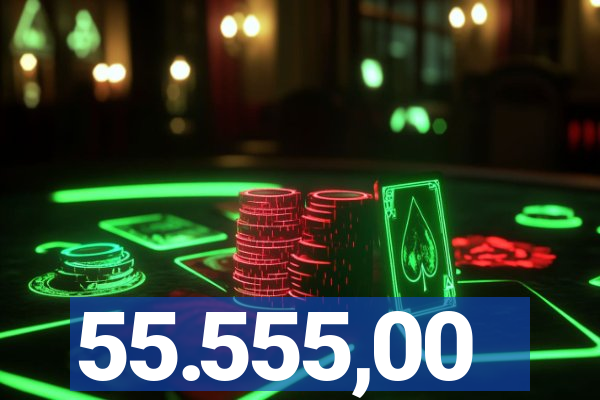 55.555,00