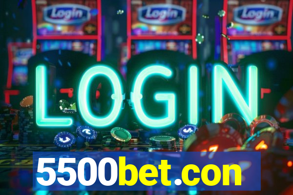 5500bet.con
