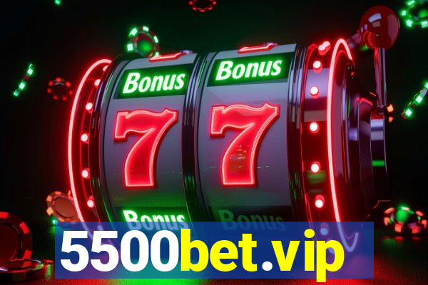 5500bet.vip