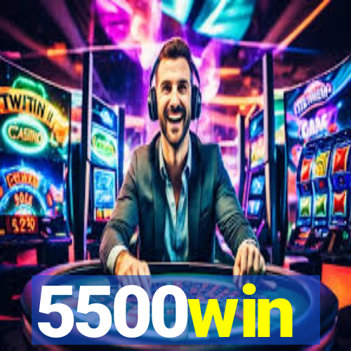 5500win