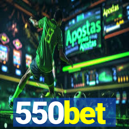 550bet