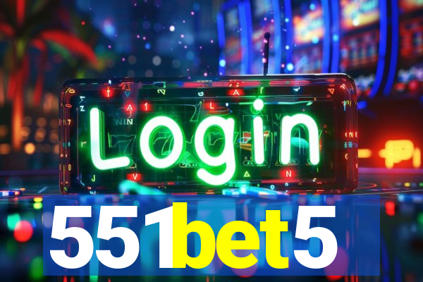 551bet5