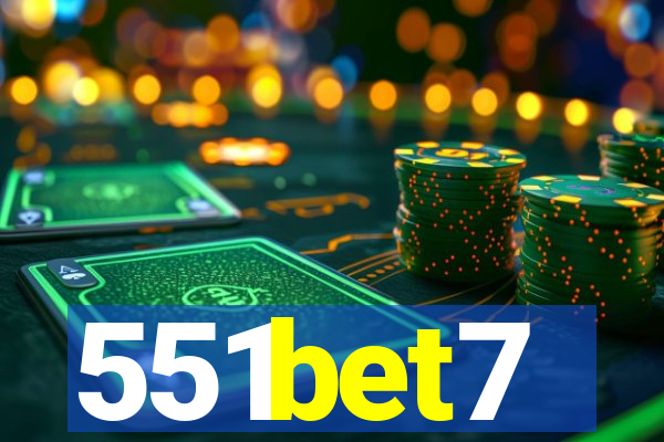 551bet7